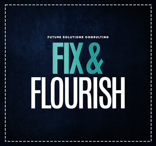 Fix & Flourish